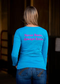 Load image into Gallery viewer, Blue & Hot Pink Long Sleeve "Never Basic Always Extra "
