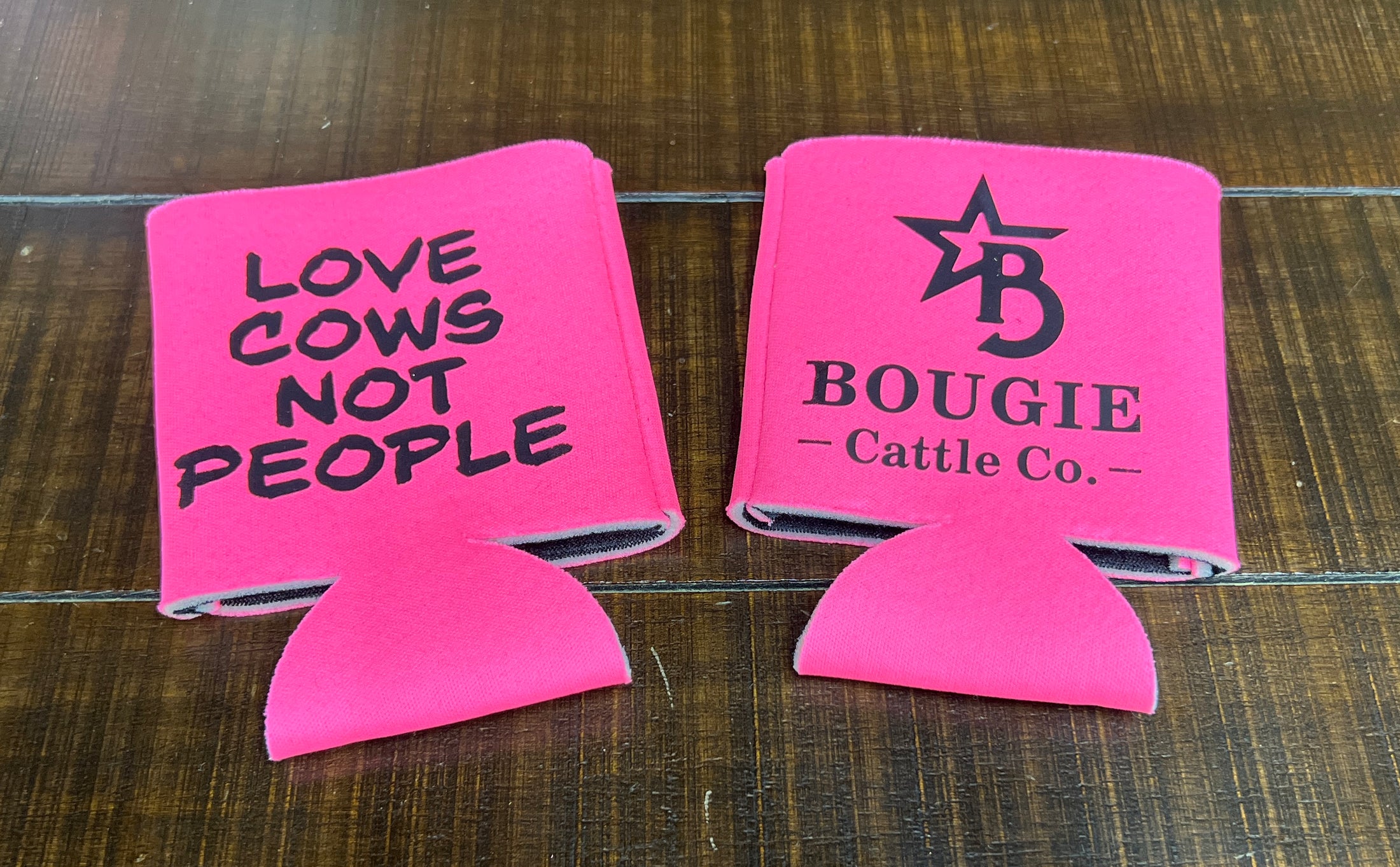 Bougie Cattle Co Can Koozie - Love Cows, Not People!